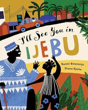 I'll See You in Ijebu 325