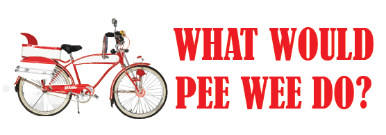 What would Pee Wee Herman Do Sticker?