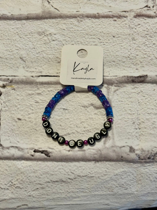 Don’t be ugly friendship bracelet