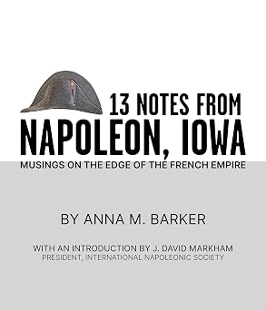 13 Notes From Napoleon, Iowa