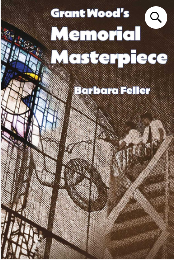 Grant Wood's Memorial Masterpiece