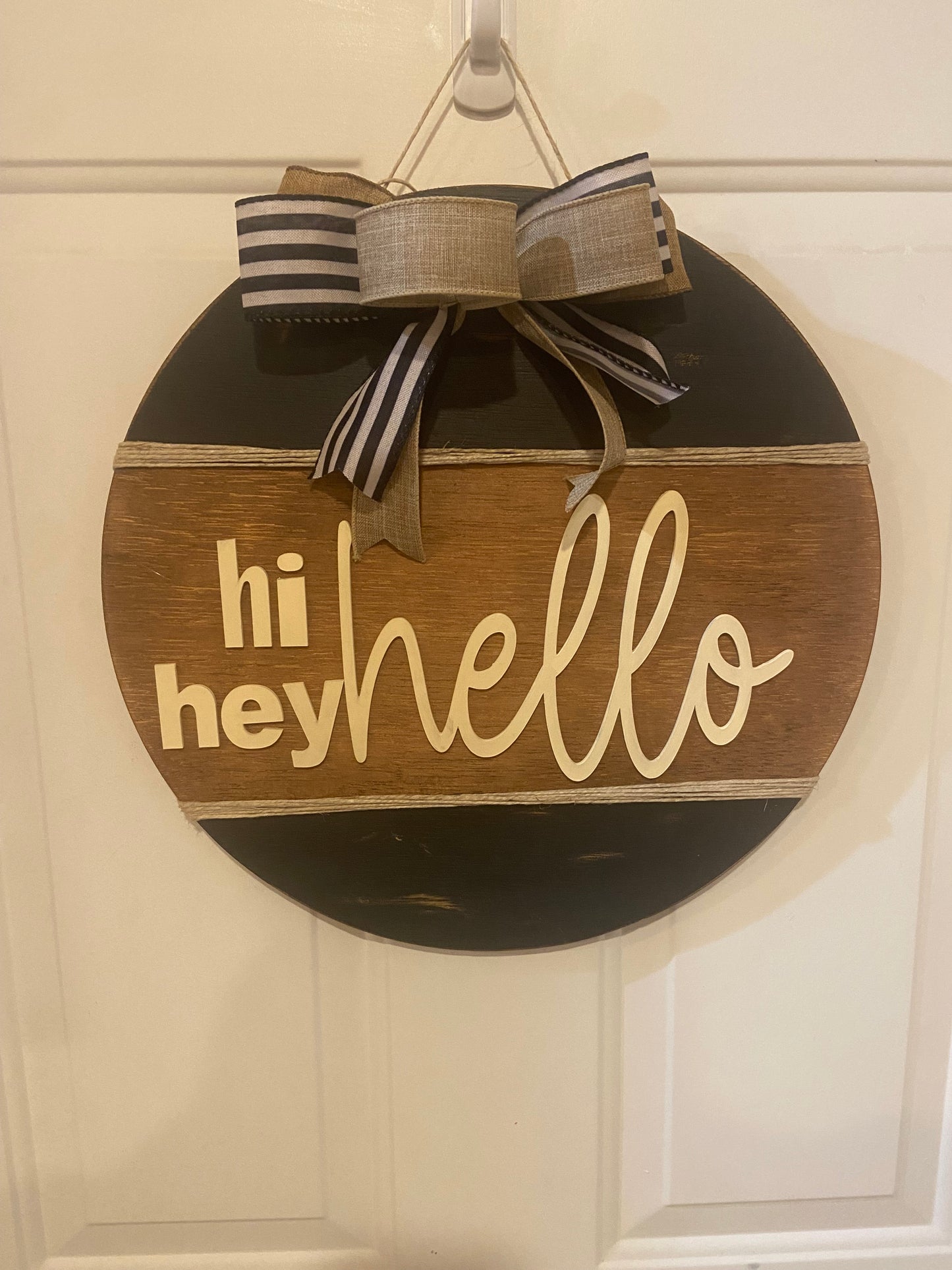 16" Round Wood Door Sign "hi, hey, hello"
