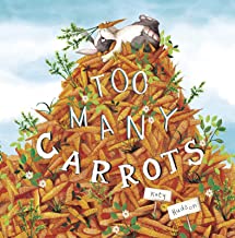 Too Many Carrots Board Book 118