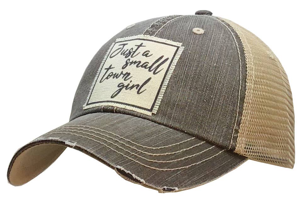Just A Small Town Girl Distressed Cap