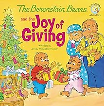 The Berenstain Bears and the Joy of Giving: The True Meaning of Christmas  826