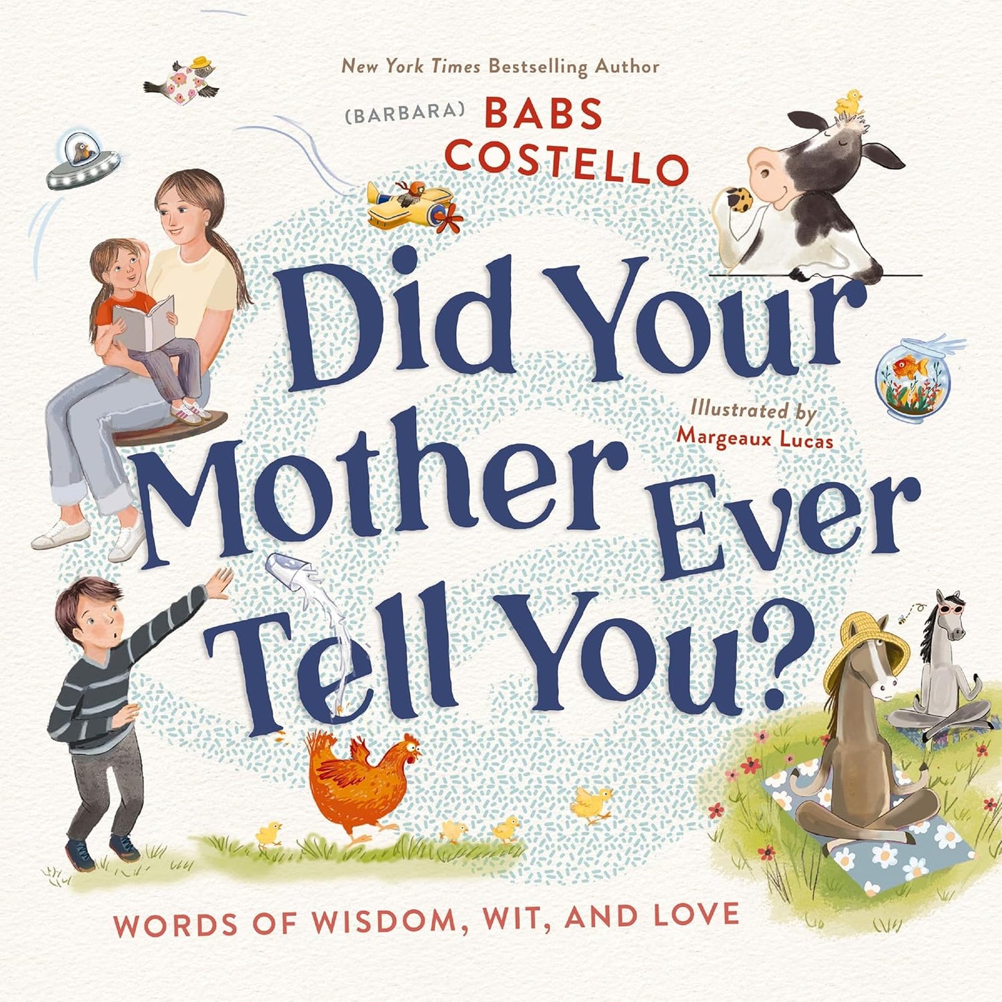 Did Your Mother Ever Tell You? 426