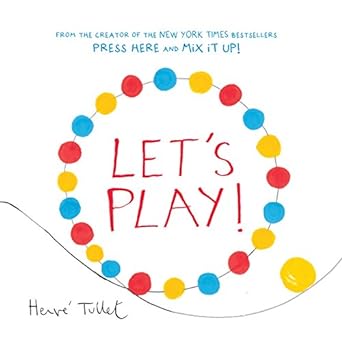 Let’s Play! (Interactive Books for Kids, Preschool Colors Book)    324