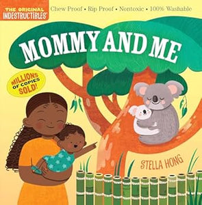 Indestructibles: Mommy and Me 325