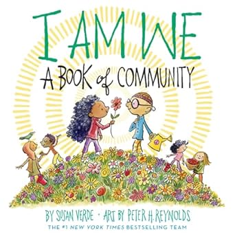 I Am We: A Book of Community 325