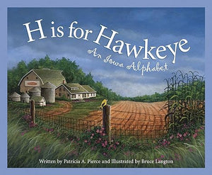 H is for Hawkeye: An Iowa Alphabet  1023