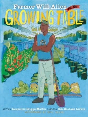 Farmer Will Allen and the Growing Table  1123