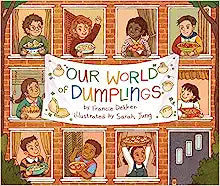 Z Our World Of Dumplings 723