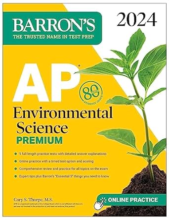 AP Environmental Science Premium, 2024: 5 Practice Tests + Comprehensive Review + Online Practice (Barron's AP Prep)