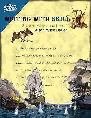 Writing With Skill, Level 1 Bundle: Instructor Text and Student Workbook (The Complete Writer)