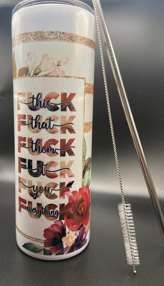 Sasspot Sipper 20oz tumbler eff everything
