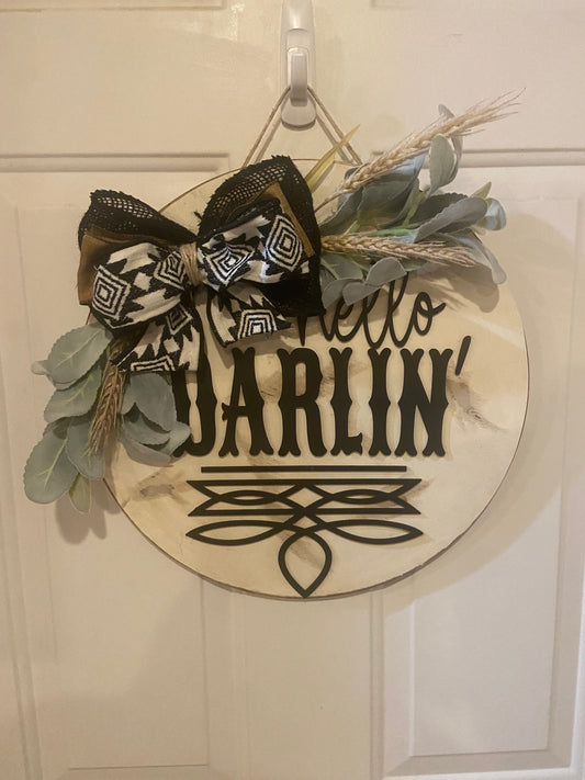 16" Round Wood Door Sign "hello darlin'"