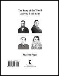 Story of the World, Vol. 4 Bundle: History for the Classical Child: The Modern Age; Text, Activity Book, and Test & Answer Key  & activi