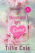 A Thousand Boy Kisses - by Tillie Cole