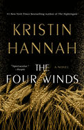 The Four Winds - by Kristin Hannah