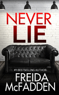 Never Lie - by Freida McFadden