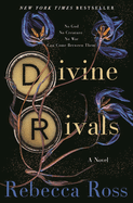 Divine Rivals - by Rebecca Ross (Hardcover)