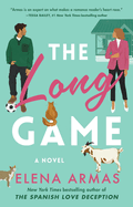 The Long Game - by Elena Armas
