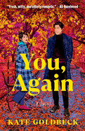 You, Again - by Kate Goldbeck