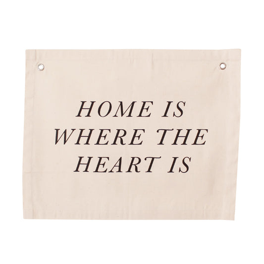 Banner Home is Where The Heart is