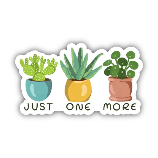 One More Plant