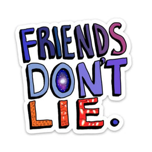 Friends Don't Lie - Stranger Things
