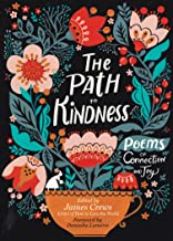 The Path to Kindness: Poems of Connection and Joy 822