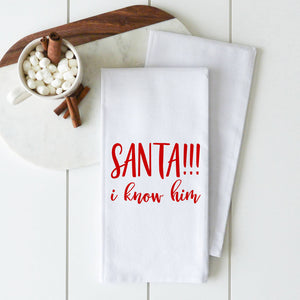 Santa I Know Him Tea Towel