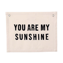 Load image into Gallery viewer, Banner You Are My Sunshine
