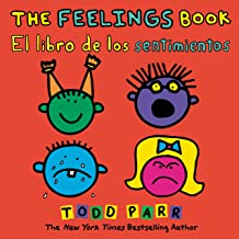 The Feelings Book / El libro de los sentimientos (Spanish and English Edition 822