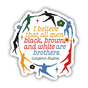 All Men Are Brothers Quote Sticker