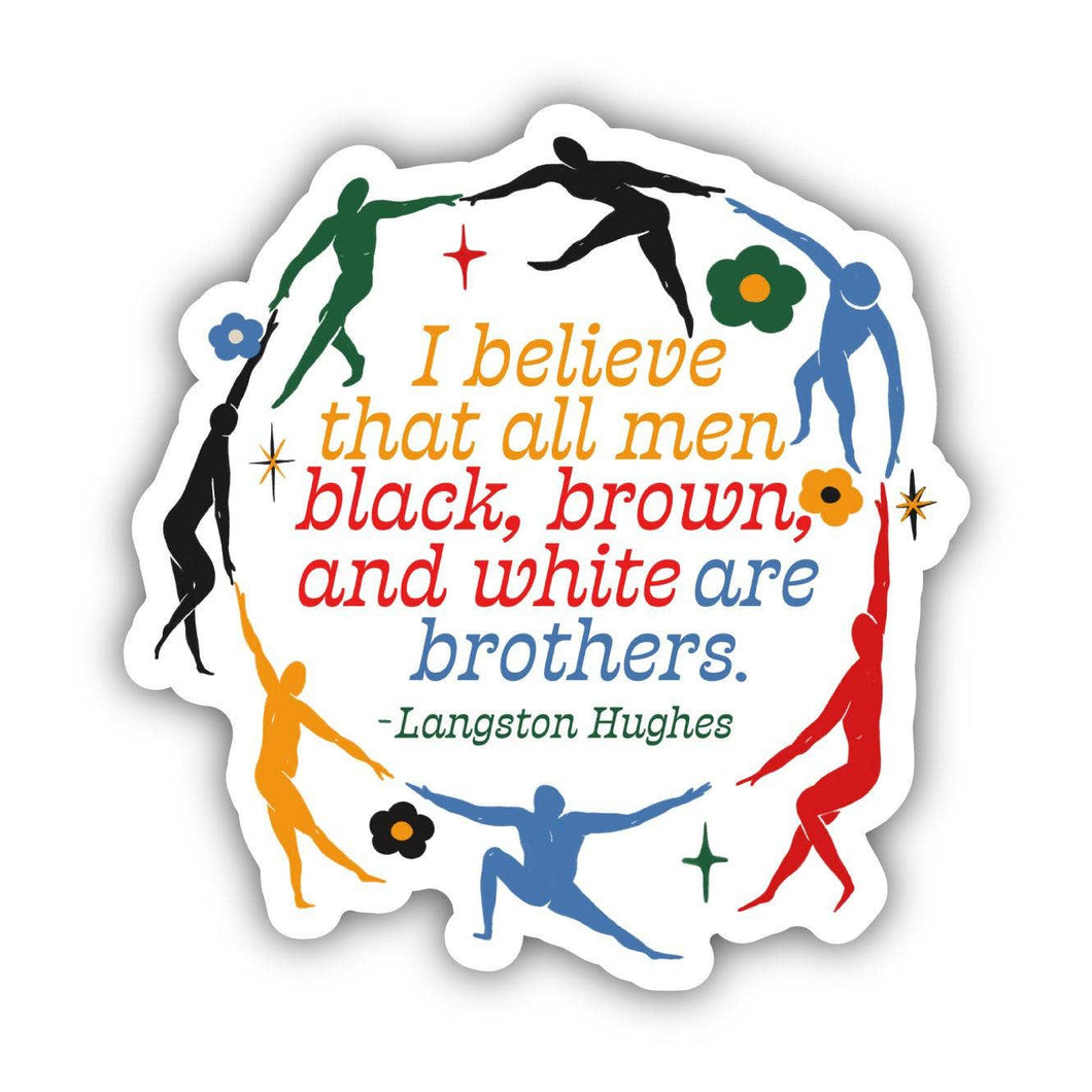 All Men Are Brothers Quote Sticker