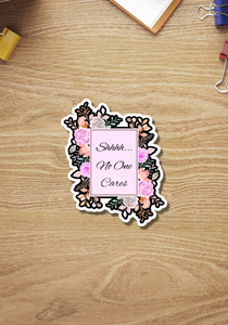 Funny Subversive Floral Sticker (Shhh...)
