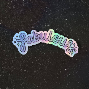"Fabulous" Holographic Sticker - Lettering