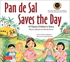 Pan de Sal Saves the Day: An Award-winning Children's Story from the Philippines  822