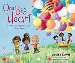 One Big Heart: A Celebration of Being More Alike than Different  1121