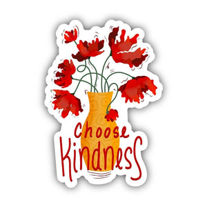 Choose Kindness Flower Vase