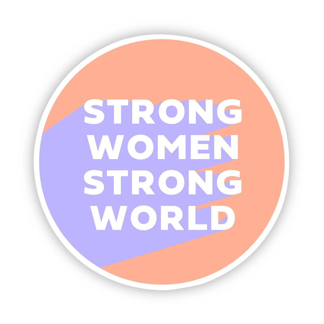 Strong Women Strong World Peach Sticker