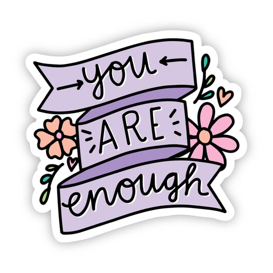 You Are Enough Floral Ribbon Sticker
