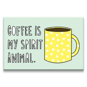 DNR Coffee is My Spirit Animal - fridge magnet