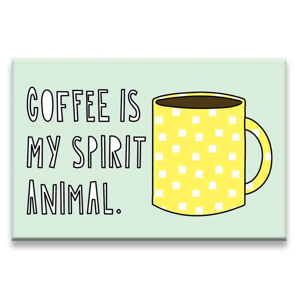 DNR Coffee is My Spirit Animal - fridge magnet