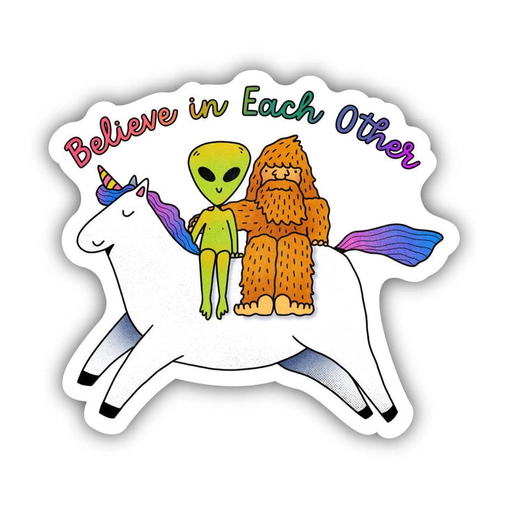 Believe in Each Other