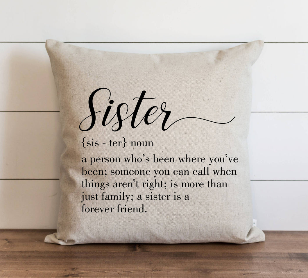 Sister Definition Pillow includes insert