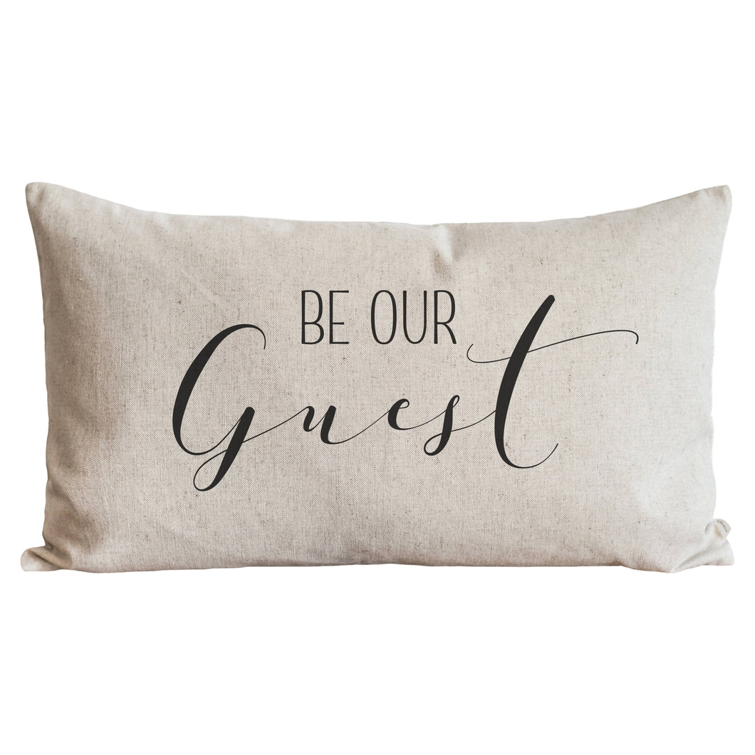 Be Our Guest Pillow Cover