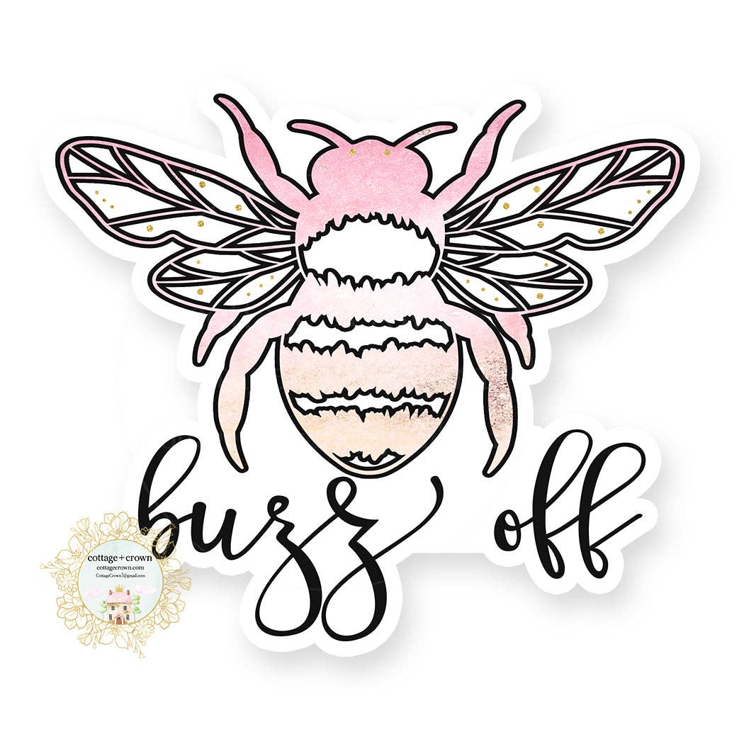 Buzz Off Bumble Bee - Naughty Vinyl Decal Sticker