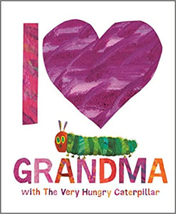 I Love Grandma with The Very Hungry Caterpillar 323